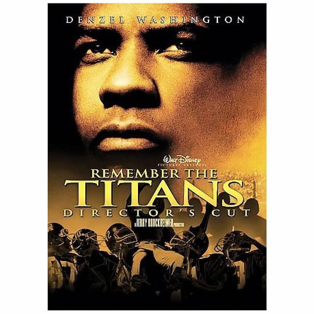 "Remember The Titans" (2000)
